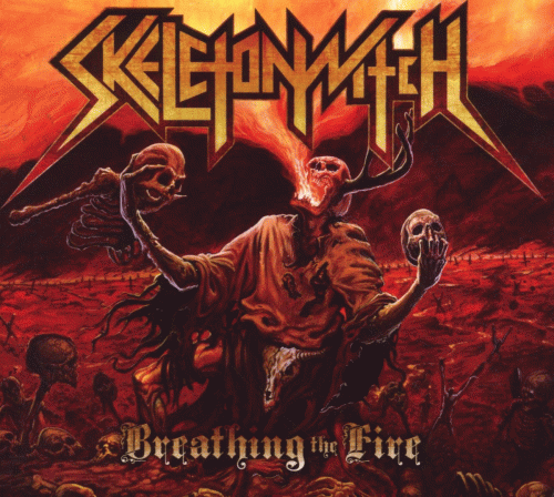 Skeletonwitch : Breathing the Fire